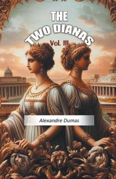 Two Dianas Vol. III (Edition2024)