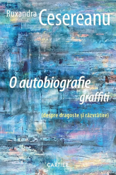Coperta cărții O autobiografie graffiti