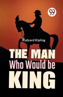 Man Who Would be King