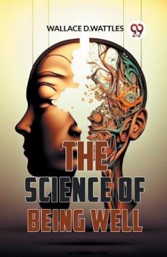 Science of Being Well
