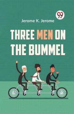 Three Men on the Bummel (Edition2023)