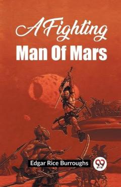 Fighting Man of Mars