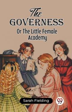 Coperta cărții GovernessOr The Little Female Academy (Edition2023)