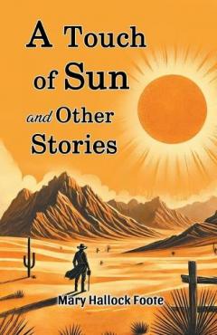 Touch of Sun and Other Stories (Edition2024)