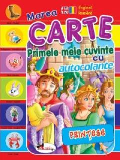 Primele mele cuvinte cu autocolante. Printese ( engleza-romana) 