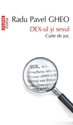 DEX-ul si sexul