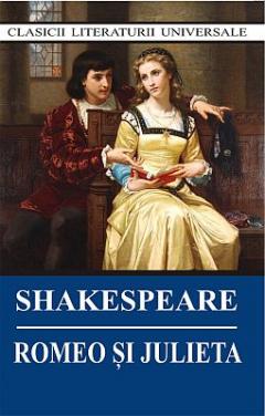Romeo si Julieta William Shakespeare