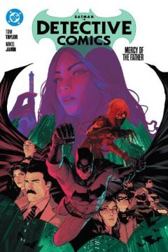 Batman: Detective Comics Vol. 1: Mercy of the Father