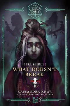 Coperta cărții Bells Hells - What Doesn't Break