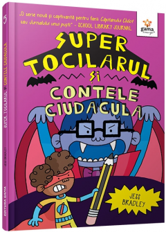 Super Tocilarul vs Contele Ciudacula