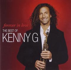 Forever in Love - the Best of Kenny G