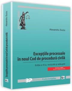 Exceptiile procesuale in noul Cod de procedura civila