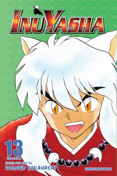 Inuyasha (3-in-1 Edition) - Volume 13