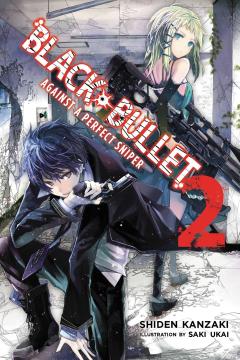 Black Bullet (Light Novel) - Volume 2