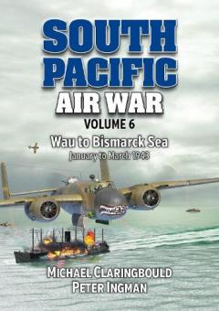 South Pacific Air War Volume 6