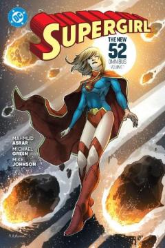 Coperta cărții Supergirl: The New 52 Omnibus Vol. 1