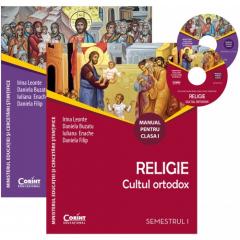 Religie. Cultul ortodox. Manual pentru clasa I (sem. I si al II-lea)