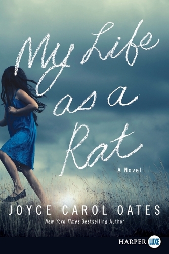 My Life As A Rat [Large Print]