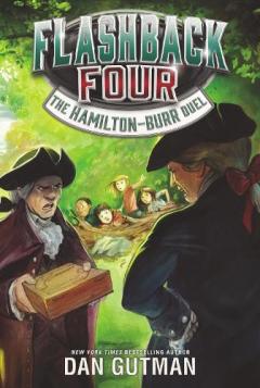 Coperta cărții Flashback Four #4: The Hamilton-Burr Duel