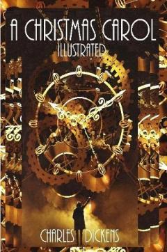 A Christmas Carol Illustrated