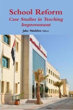 School Reform: Case Studies in Teaching Improvement