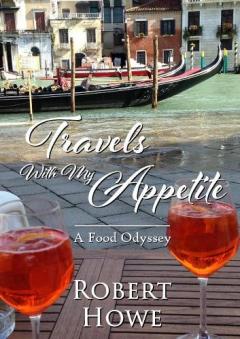 Travels With My Appetite