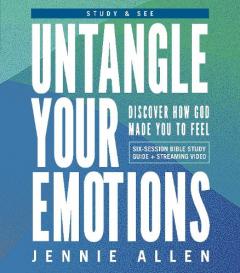 Coperta cărții Untangle Your Emotions Bible Study Guide plus Streaming Video: Discover How God Made You to Feel