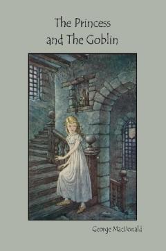 Coperta cărții The Princess and The Goblin
