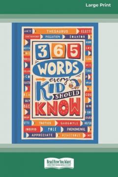 Coperta cărții 365 Words Every Kid Should Know[16pt Large Print Edition]