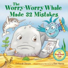 Coperta cărții The Worry-Worry Whale Made 32 Mistakes
