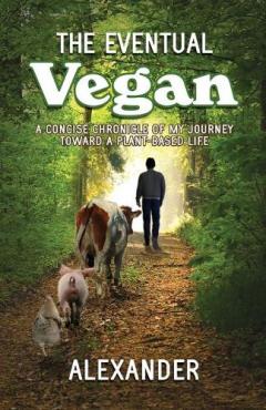 Coperta cărții The Eventual Vegan