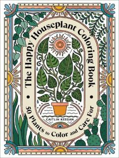 Coperta cărții The Happy Houseplant Coloring Book