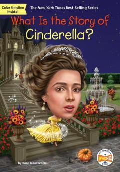 Coperta cărții What Is the Story of Cinderella?