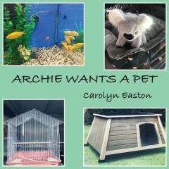 Archie Wants A Pet