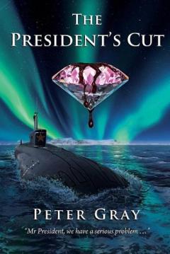 Coperta cărții The President's Cut: Pink Diamonds Are More Than Just Desirable