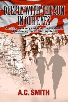 Deeply With The Sun in Our Eyes: A WWII Romance Thriller