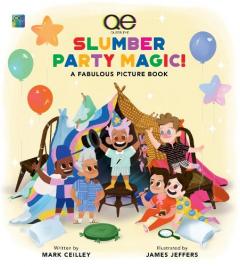 Coperta cărții Queer Eye Slumber Party Magic!: A Fabulous Picture Book