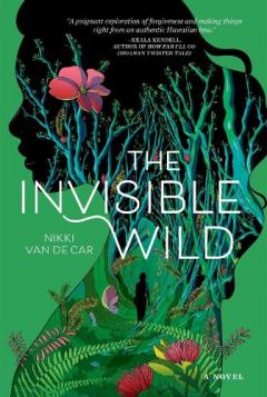 The Invisible Wild