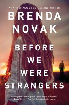 Before We Were Strangers