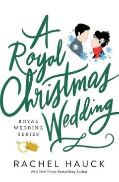 A Royal Christmas Wedding: A Heartwarming, Clean Romance