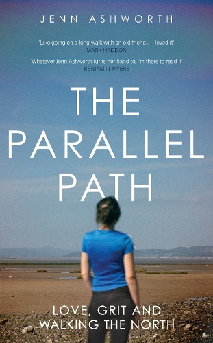 Parallel Path - Jenn Ashworth
