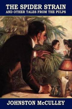 Coperta cărții The Spider Strain and Other Tales from the Pulps