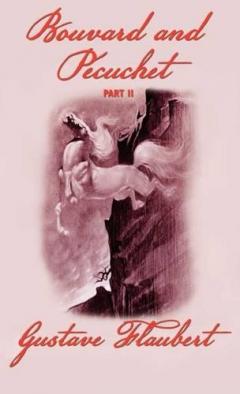 Bouvard and Pecuchet (part 2)