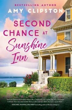 Coperta cărții Second Chance at Sunshine Inn: A Sweet Contemporary Romance