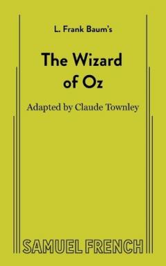 The Wizard of Oz (Non-Musical)