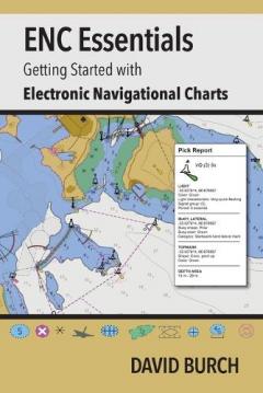 ENC Essentials: Getting Started with Electronic Navigational Charts