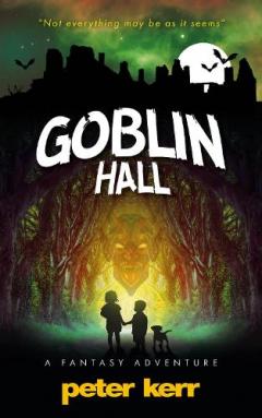 Coperta cărții Goblin Hall: A Fantasy Adventure