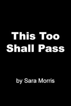 This Too Shall Pass