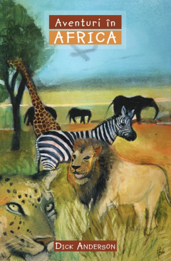 Aventuri in Africa