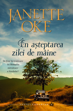 In asteptarea zilei de maine